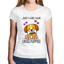 Baby Look Algodão Just A Girl Who Loves Puppies - Foca na Moda