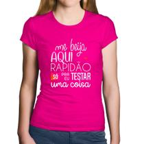 Baby Look Algodão Me beija aqui rapidão - Foca na Moda