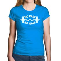 Baby Look Algodão No Pain No Gain - Foca na Moda