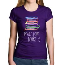 Baby Look Algodão Peace Love Books - Foca na Moda