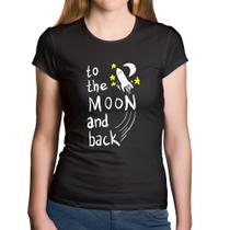 Baby Look Algodão To the moon and back - Foca na Moda