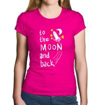 Baby Look Algodão To the moon and back - Foca na Moda