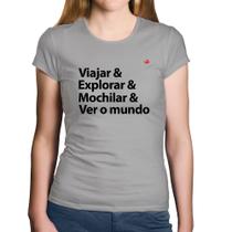 Baby Look Algodão Viajar & Explorar & Mochilar & Ver o mundo - Foca na Moda