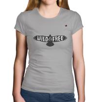 Baby Look Algodão Wild and Free - Foca na Moda