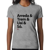 Baby Look Arreda & Trem & Uai & Sô - Foca na Moda