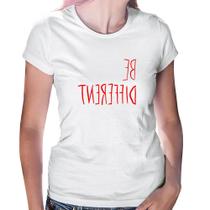 Baby Look Be Different (Seja diferente) - Foca na Moda