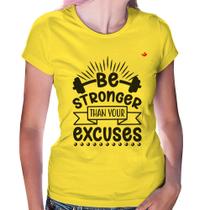 Baby Look Be stronger than your excuses - Foca na Moda