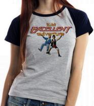 Baby look blusa feminina ou Camiseta unissex Bill & Ted