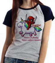 Baby look blusa feminina ou Camiseta unissex Dead Pool e Unicórnio Baby look blusa feminina ou Camiseta unissex Dead Pool e Unicórnio