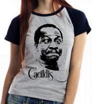 Baby Look Blusa Feminina ou Camiseta Unissex Mussum Cacildis Baby Look Blusa Feminina ou Camiseta Unissex Mussum Cacildis