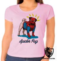 Baby look blusa Feminina ou Camiseta Unissex Spider Pug homem aranha cachorro