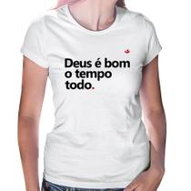 Baby Look Deus é bom o tempo todo - Foca na Moda