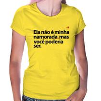 Baby Look Ela não é minha namorada, mas você poderia ser - Foca na Moda