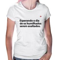 Baby Look Esperando o dia de os humilhados serem exaltados - Foca na Moda