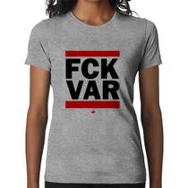 Baby Look F*CK VAR - Foca na Moda