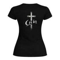 Baby Look Feminina 100% Algodão Católica Estampa em DTF Creia -EI-2659 - Baby Look Feminina 100% Algodão Católica Estampa em DTF Creia -EI-2659 -