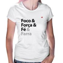 Baby Look Foco & Força & Fé & Farra - Foca na Moda