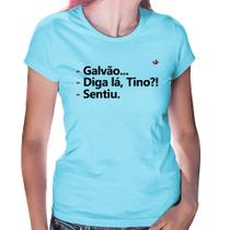 Baby Look Galvão... Diga lá, Tino! Sentiu. - Foca na Moda