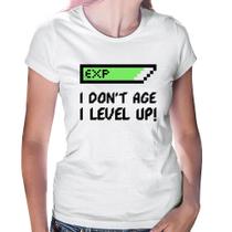 Baby Look I Don't Age, I Level Up - Foca na Moda