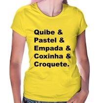 Baby Look Quibe & Pastel & Coxinha & Empada & Croquete - Foca na Moda