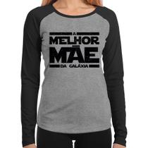 Baby Look Raglan A Melhor Mãe da Galáxia Manga Longa - Foca na Moda