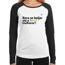 Baby Look Raglan Bora se beijar até o Brasil melhorar Manga Longa - Foca na Moda