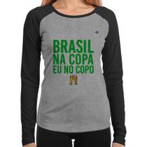 Baby Look Raglan Brasil na Copa eu no copo Manga Longa - Foca na Moda