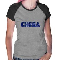 Baby Look Raglan Chega - Foca na Moda