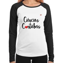 Baby Look Raglan Ciências Contábeis por amor Manga Longa - Foca na Moda Baby Look Raglan Ciências Contábeis por amor Manga Longa - Foca na Moda