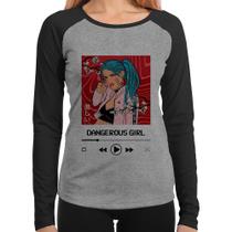 Baby Look Raglan Dangerous Girl Manga Longa - Foca na Moda Baby Look Raglan Dangerous Girl Manga Longa - Foca na Moda