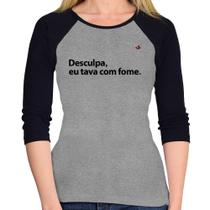 Baby Look Raglan Desculpa, eu tava com fome Manga 3/4 - Foca na Moda Baby Look Raglan Desculpa, eu tava com fome Manga 3/4 - Foca na Moda