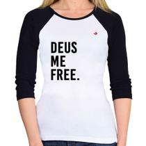 Baby Look Raglan Deus me free Manga 3/4 - Foca na Moda