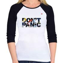 Baby Look Raglan Don't panic Manga 3/4 - Foca na Moda