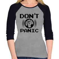 Baby Look Raglan Don't Panic Manga 3/4 - Foca na Moda