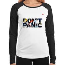 Baby Look Raglan Don't panic Manga Longa - Foca na Moda