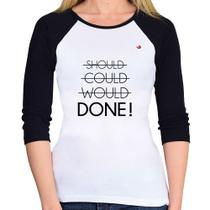 Baby Look Raglan Done! Manga 3/4 - Foca na Moda Baby Look Raglan Done! Manga 3/4 - Foca na Moda