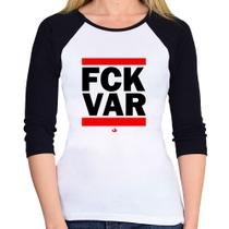 Baby Look Raglan F*CK VAR Manga 3/4 - Foca na Moda Baby Look Raglan F*CK VAR Manga 3/4 - Foca na Moda