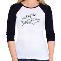 Baby Look Raglan Fintastic Manga 3/4 - Foca na Moda