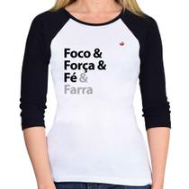 Baby Look Raglan Foco & Força & Fé & Farra Manga 3/4 - Foca na Moda Baby Look Raglan Foco & Força & Fé & Farra Manga 3/4 - Foca na Moda