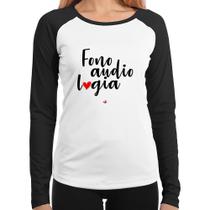 Baby Look Raglan Fonoaudiologia por amor Manga Longa - Foca na Moda Baby Look Raglan Fonoaudiologia por amor Manga Longa - Foca na Moda