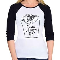 Baby Look Raglan Fries Before Guys Manga 3/4 - Foca na Moda Baby Look Raglan Fries Before Guys Manga 3/4 - Foca na Moda