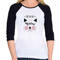 Baby Look Raglan Gatinha Start Day With Meow Manga 3/4 - Foca na Moda