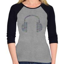 Baby Look Raglan Headphone Palavras Manga 3/4 - Foca na Moda
