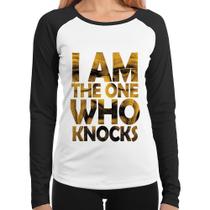 Baby Look Raglan I Am The One Who Knocks Manga Longa - Foca na Moda