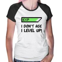 Baby Look Raglan I Don't Age, I Level Up - Foca na Moda Baby Look Raglan I Don't Age, I Level Up - Foca na Moda