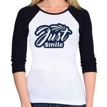 Baby Look Raglan Just Smile Manga 3/4 - Foca na Moda