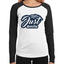 Baby Look Raglan Just Smile Manga Longa - Foca na Moda