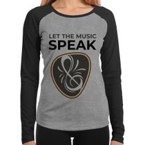Baby Look Raglan Let the music speak Manga Longa - Foca na Moda Baby Look Raglan Let the music speak Manga Longa - Foca na Moda