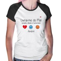 Baby Look Raglan Livrai-me do mal (amado, olhado e humorado) - Foca na Moda