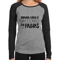 Baby Look Raglan Minha vida é um conto de falhas Manga Longa - Foca na Moda